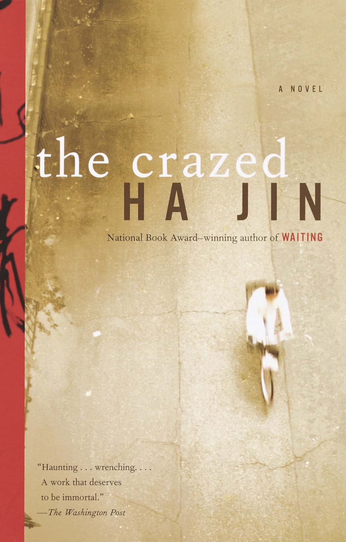 The Crazed by Ha Jin